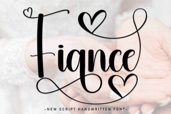 Fiance Font for Handmade Creations