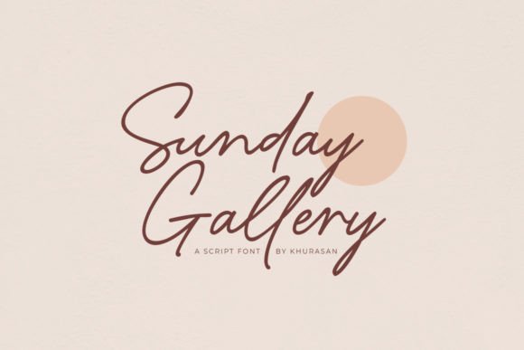 Sunday Gallery: A Modern Script Typeface for Elegant Branding